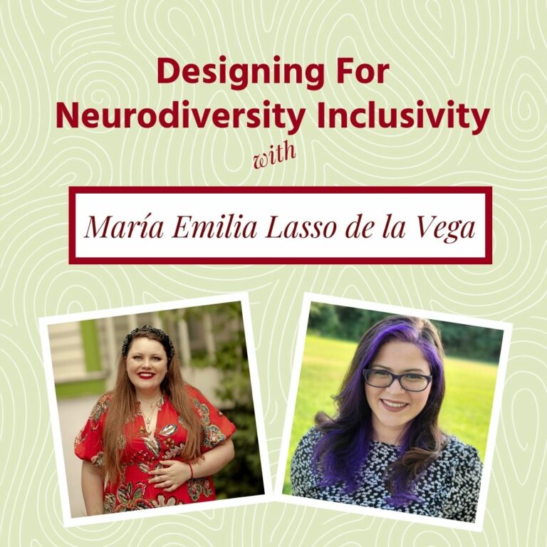 Two side-by-side headshots, from left: A white woman in a red dress with a black headband and a smiling woman with purple hair and glasses against a natural background with the words "Designing for Neurodiversity Inclusivity" above them.